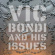 Vic Bondi And His Issues - Vic Bondi And His Issues Vic Bondi And His Issues - Vic Bondi And His Issues