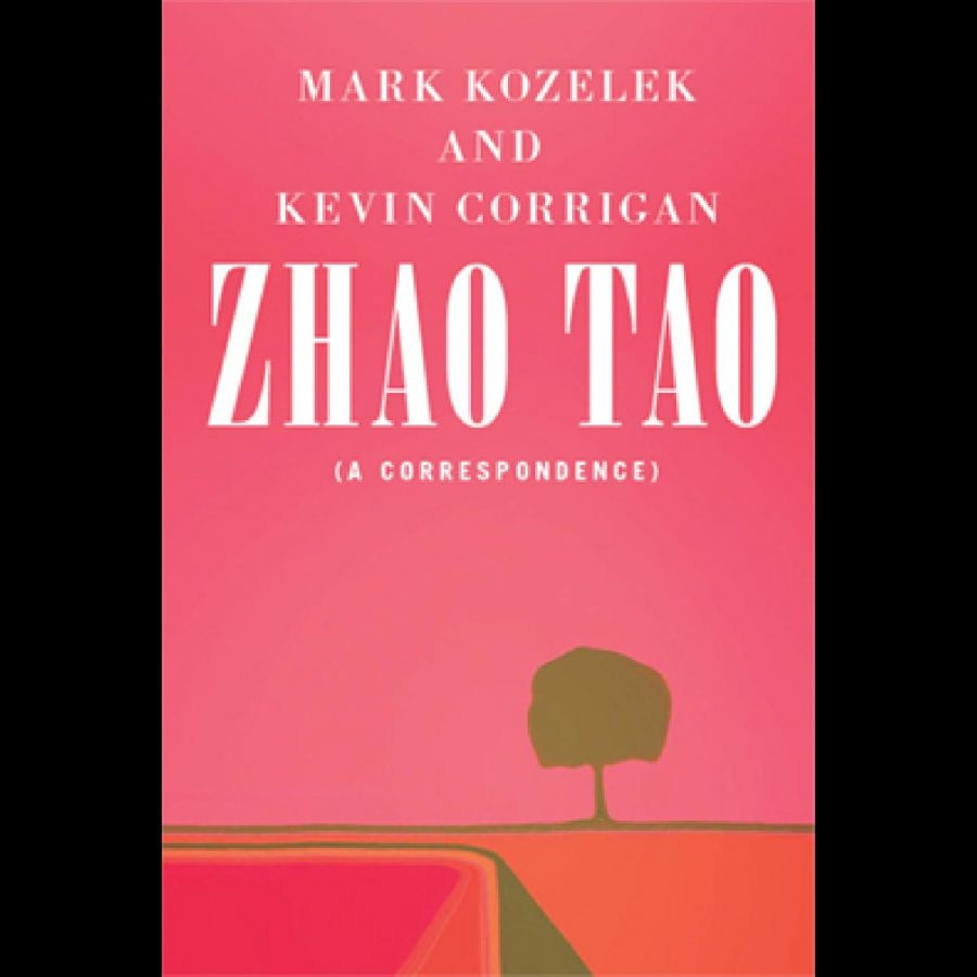 Kozelek Mark And Kevin Corrigan - Zhao Tao (A Correspondence)