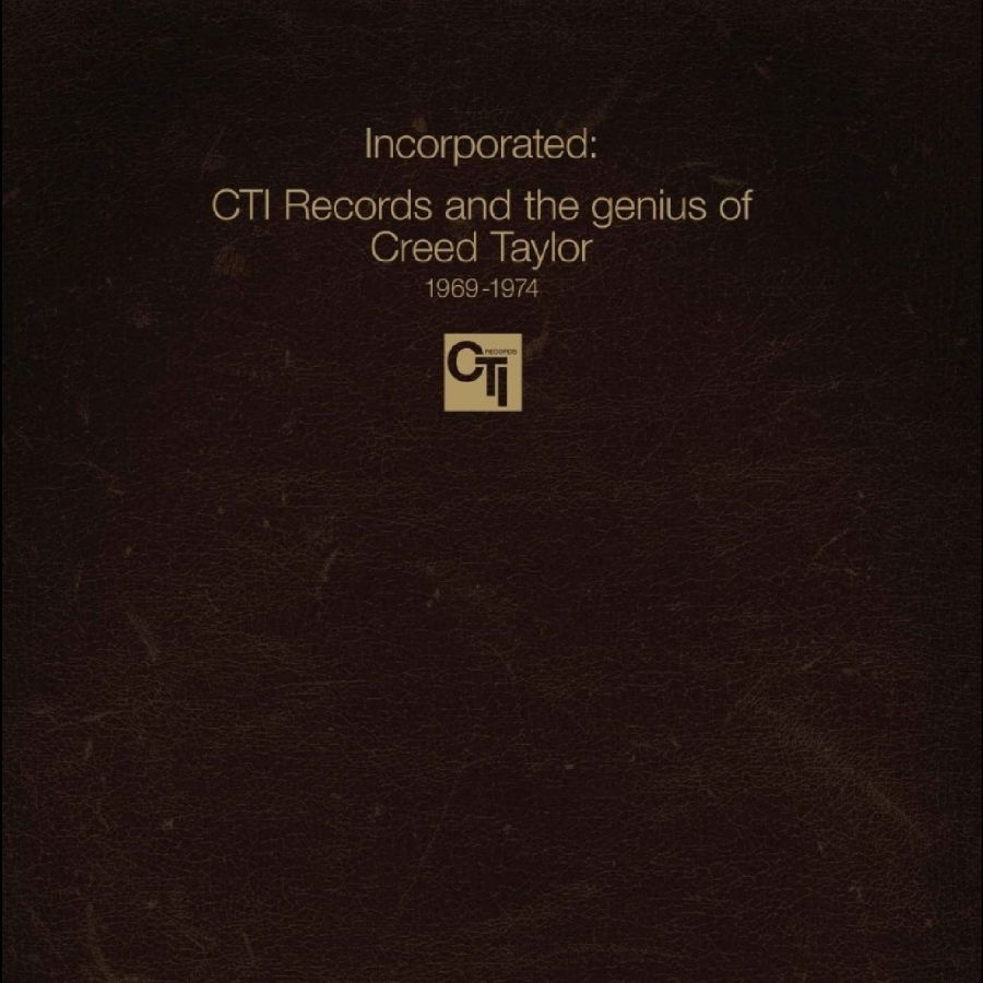 Various Artists - Incorporated! Cti Records And The G