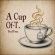 A Cup Of-T - Feel Free A Cup Of-T - Feel Free