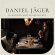 Daniel Jäger - If Cigarettes Don't Kill Me, You Will Daniel Jäger - If Cigarettes Don't Kill Me, You Will