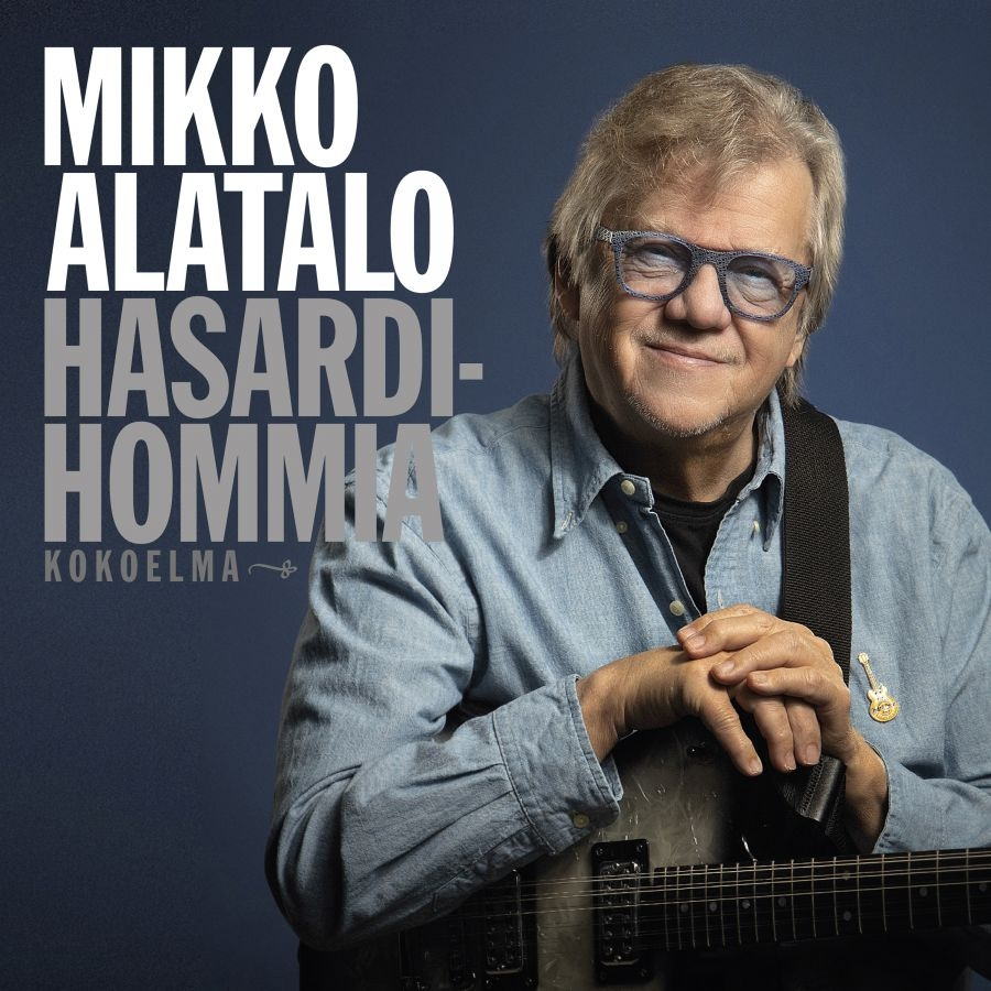 Mikko Alatalo - Hasardihommia Kokoelma