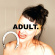 Adult - Kissing Luck Goodbye Adult - Kissing Luck Goodbye