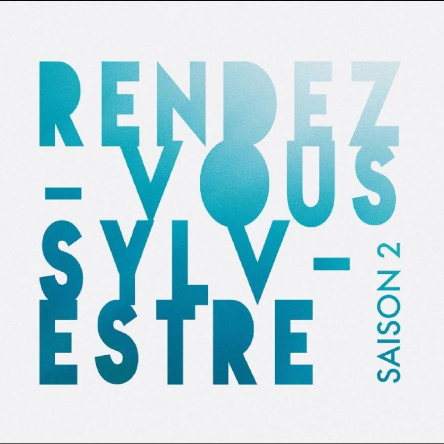 Various Artists - Rendez-Vous Sylvestre - Saison 2