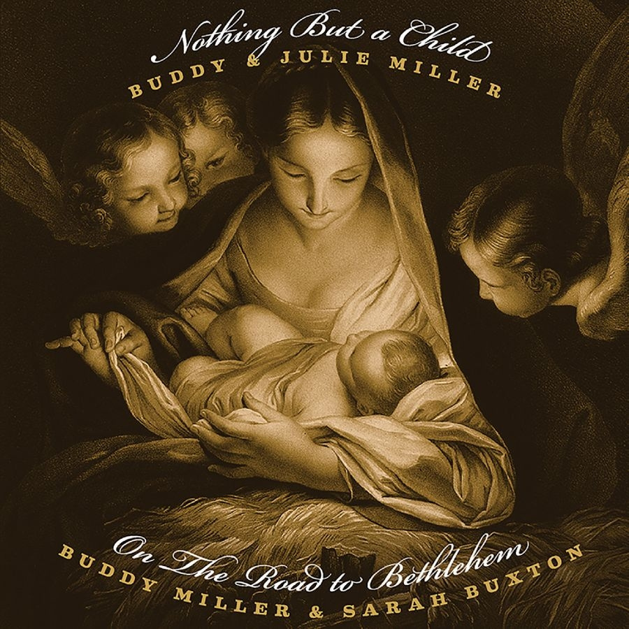 Miller Buddy - Nothing But A Child / On The Road T