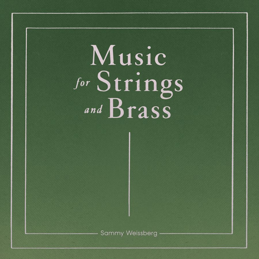 Sammy Weissberg - Music For Strings And Brass