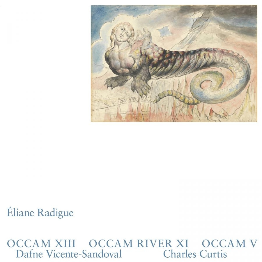 Radigue Eliane - Occam Xiii, Occam River Xi, Occam V