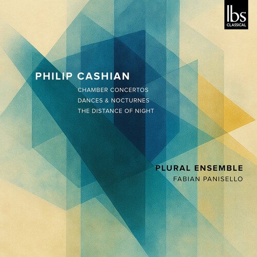 Cashian Philip - Chamber Concertos