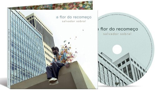 Salvador Sobral - A Flor Do Recomeço