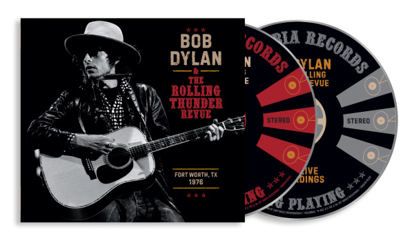 Bob Dylan - The Rolling Thunder Revue 1976: Fort Worth Texas, May 16Th (2CD)