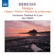 Debussy - Orchestral Works Vol 3 Debussy - Orchestral Works Vol 3