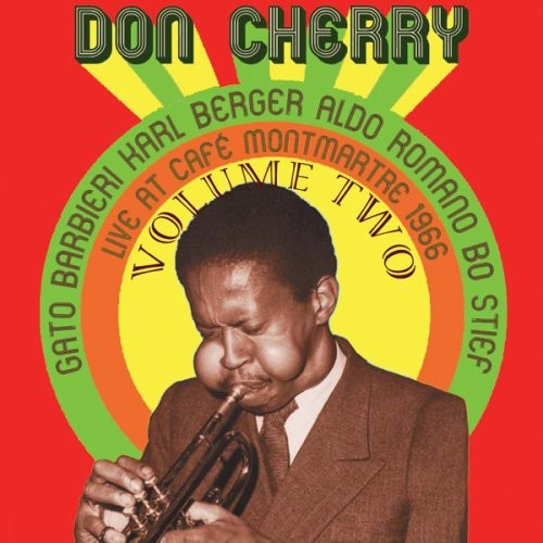 Cherry Don Quintet - Don Cherry Live At Cafe Montmartre,