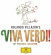 Blandade Artister - Rolando Villazon's Viva Verdi Blandade Artister - Rolando Villazon's Viva Verdi