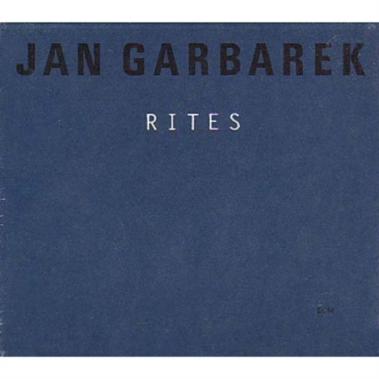 Garbarek Jan - Rites