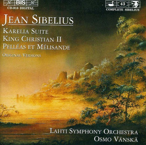 Jean Sibelius - Karelia Suite, King Christian