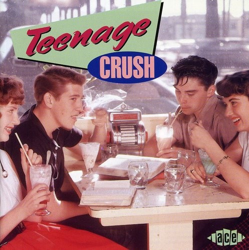 Various Artists - Teenage Crush