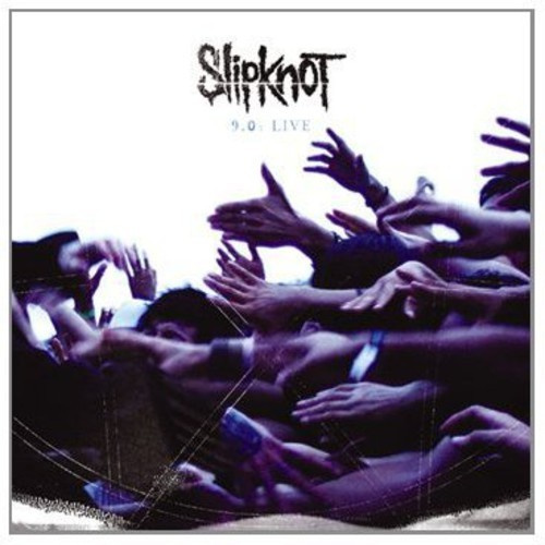 Slipknot - 9.0 Live