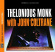 Thelonious Monk Featuring John Col - Tm With John Coltrane - Ojcr Thelonious Monk Featuring John Col - Tm With John Coltrane - Ojcr