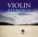 Blandade Artister - Violin Adagios Blandade Artister - Violin Adagios