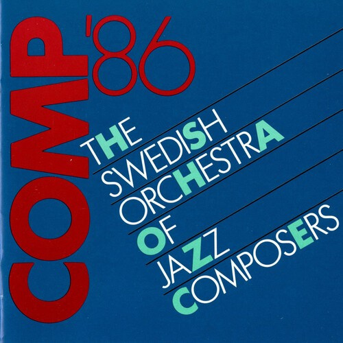 Swedish Orchestra Of Jazz Composers - Comp 86