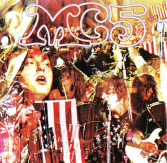 Mc5 - Kick Out The Jams