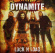 Dynamite - Lock N Load Dynamite - Lock N Load
