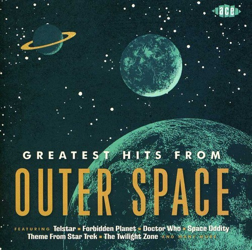 Various Artists - Greatest Hits From Outer Space