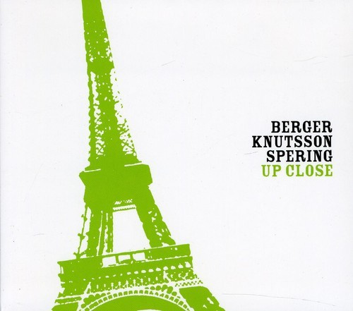 Berger Knutsson Spering - Up Close