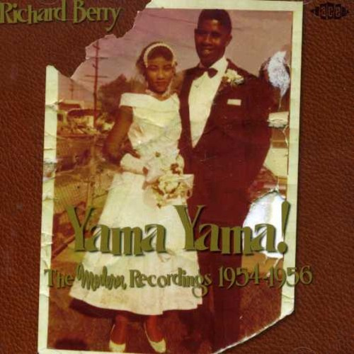 Richard Berry - Yama Yama! The Modern Recordings 19