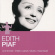 Edith Piaf - L'essentiel Edith Piaf - L'essentiel