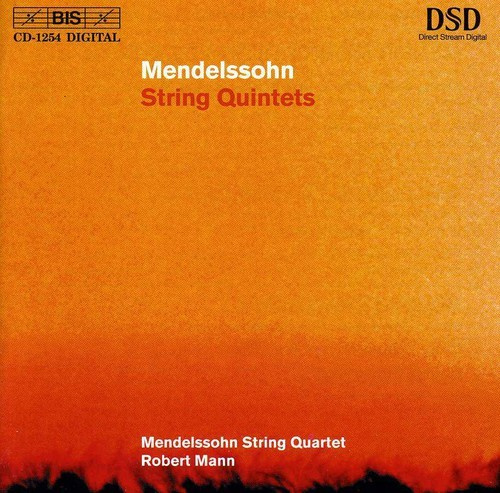Mendelssohn Felix - String Quintets