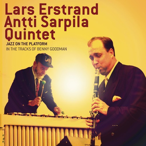 Lars Erstrand-Antti Sarpial Qu - Jazz On The Platform In The
