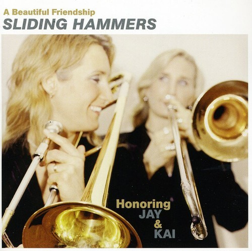 Sliding Hammers - A Beautiful Friendship