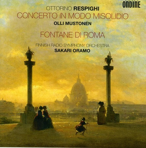 Respighi - Concerto In Modo Misolidio / Fontan