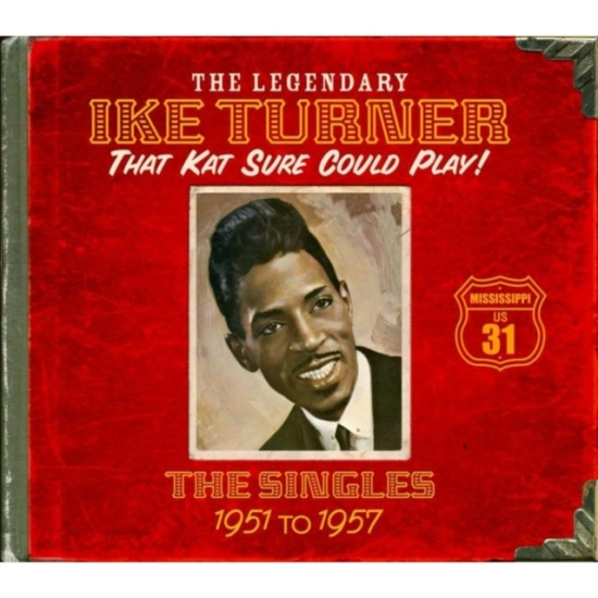 Turner Ike - That Kat Sure Can Play (4 Cd Box)