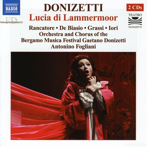Donizetti - Lucia Di Lammermoor