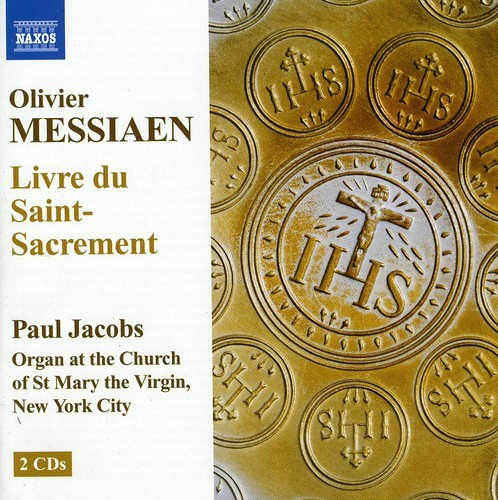 Messiaen - Livre Du Saint-Sacrement