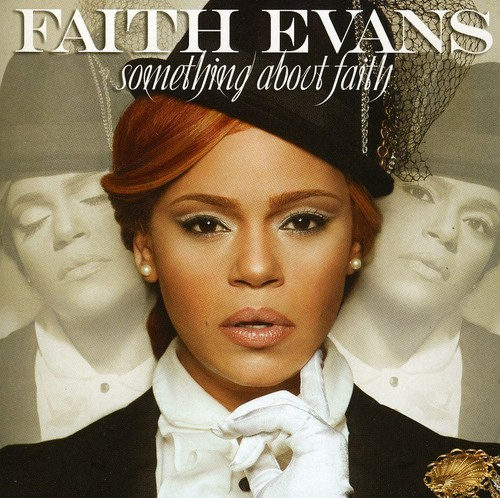 Faith Evans - Something About Faith