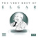 Elgar - Very Best Of Elgar Elgar - Very Best Of Elgar