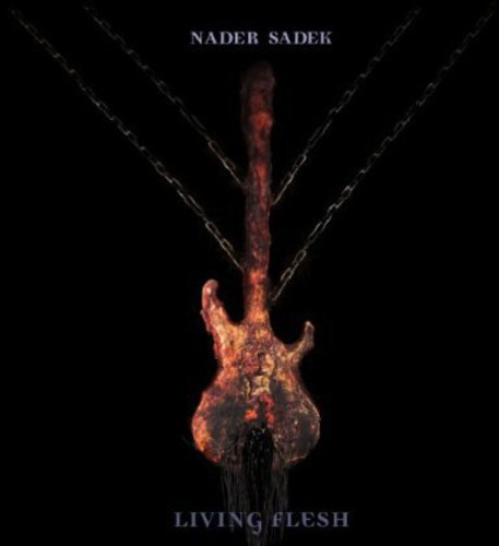 Nader Sadek - Living Flesh (Cd+Dvd)