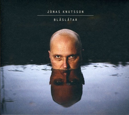 Jonas Knutsson - Blåslåtar