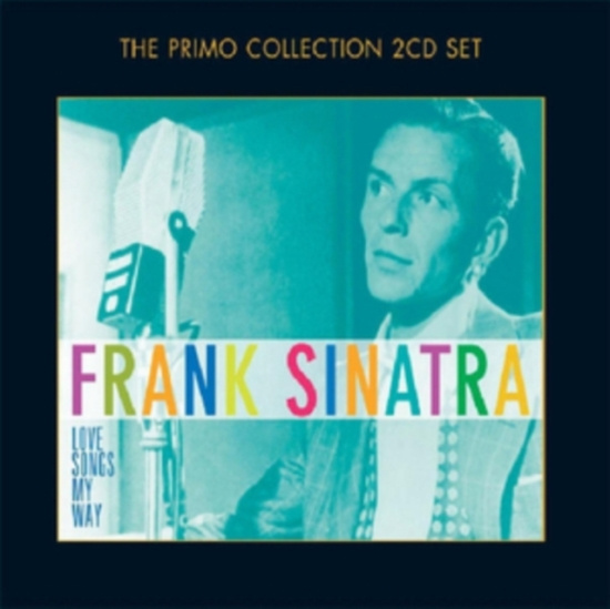 Sinatra Frank - Love Songs My Way