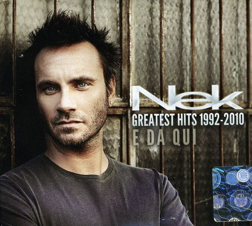 Nek - Greatest Hits 1992-2010 E Da Q