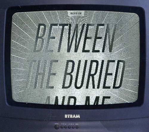 Between The Buried And Me - Best Of Bt.B.A.M. (2Cd+Dvd)