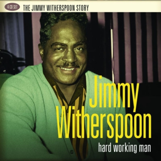 Jimmy Witherspoon - Hard Working Man
