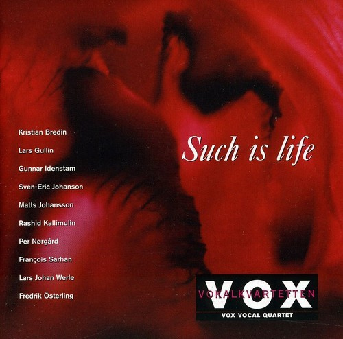 Vokalkvartetten Vox - Such Is Life