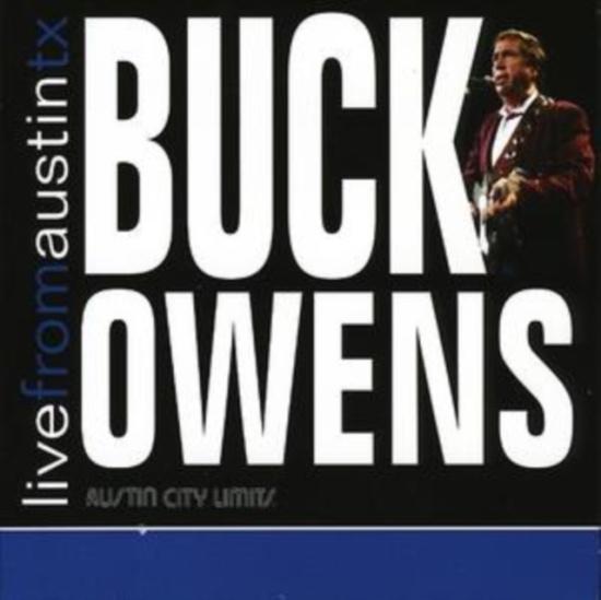Owens Buck - Live From Austin, Tx