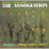 Association - And Then... Along Comes The Associa Association - And Then... Along Comes The Associa