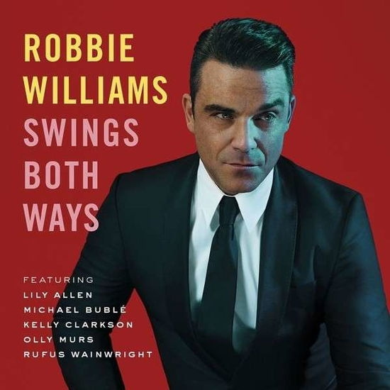 Robbie Williams - Swings Both Ways - Deluxe Cd+Dvd