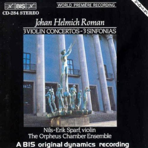 Roman Johan Helmich - Symphonies, Violin Concertos